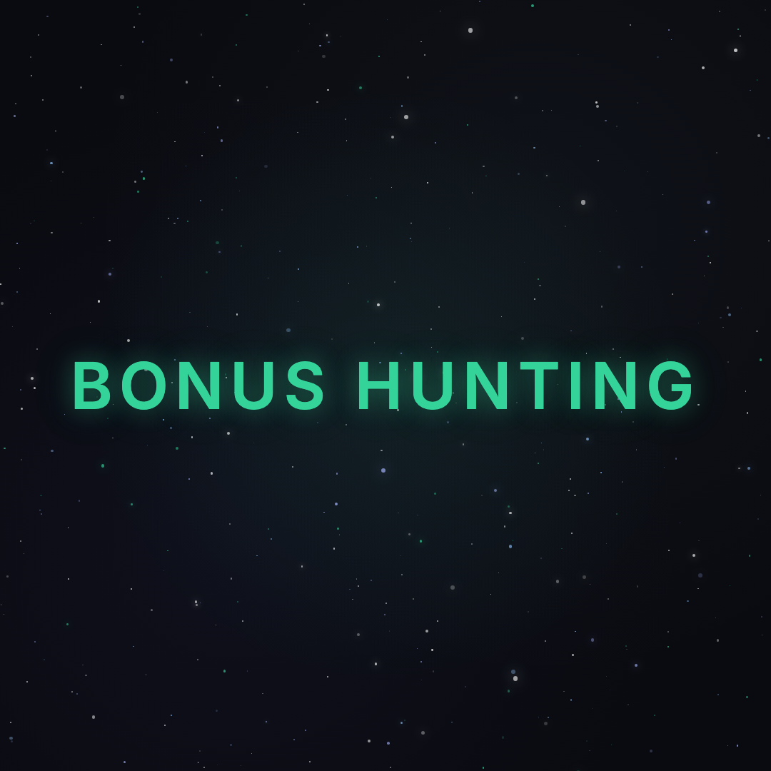 Bonus Hunting