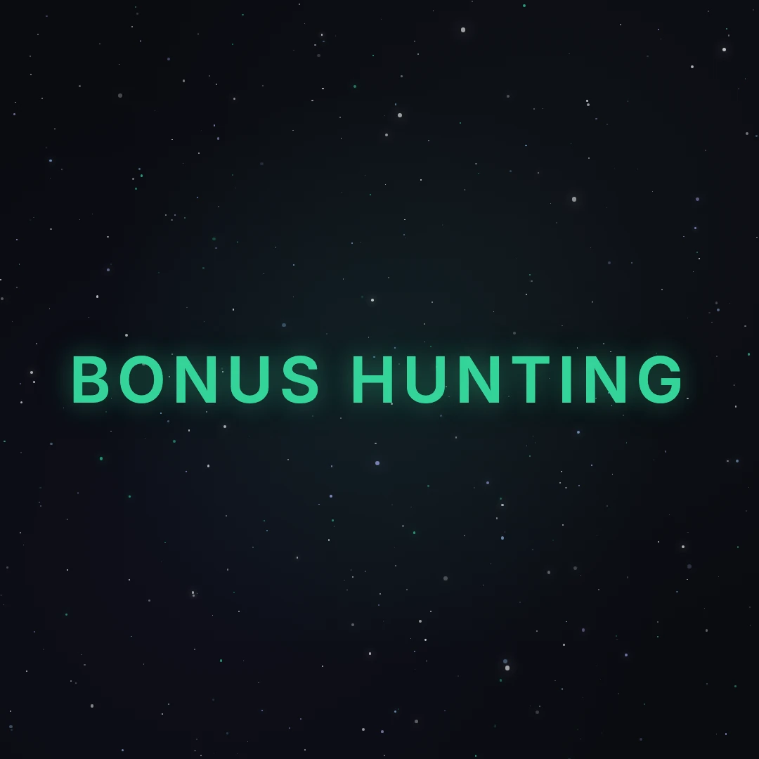 Bonus Hunting